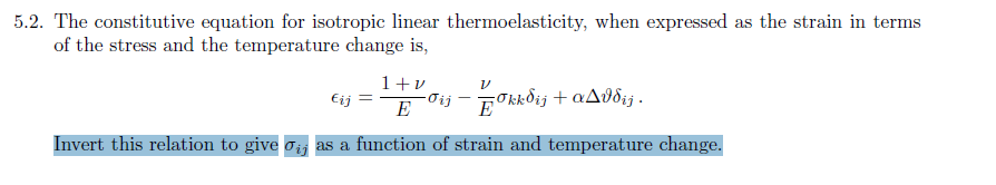 Solved 5.2. The constitutive equation for isotropic linear | Chegg.com