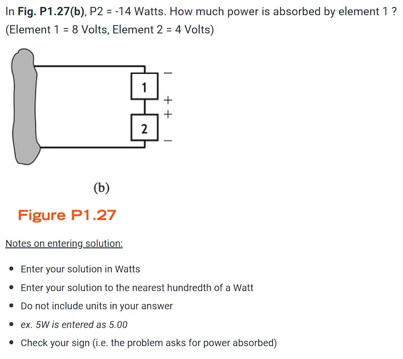 Solved In Fig. P1.27(b), P2 = - 14 Watts. How Much Power Is | Chegg.com