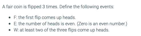 Solved A Fair Coin Is Flipped 3 Times. Define The Following | Chegg.com