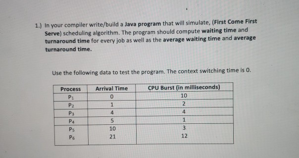 Solved 1.) In your compiler write/build a Java program that | Chegg.com