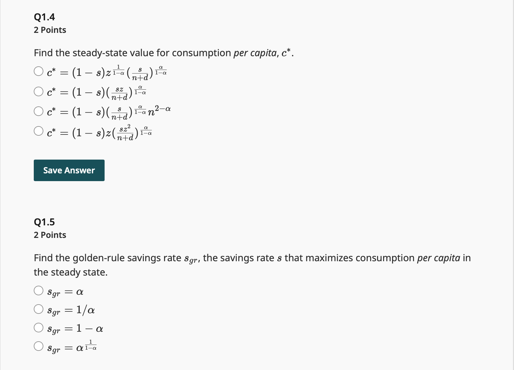 Solved The Solow model is an important formal model of | Chegg.com