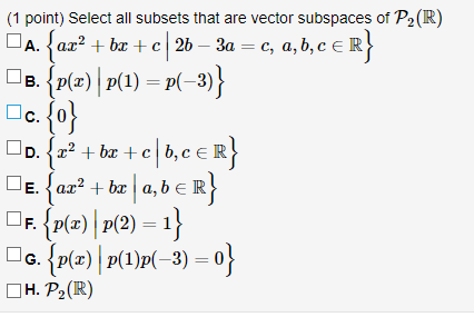 Solved C. (1 Point) Select All Subsets That Are Vector | Chegg.com