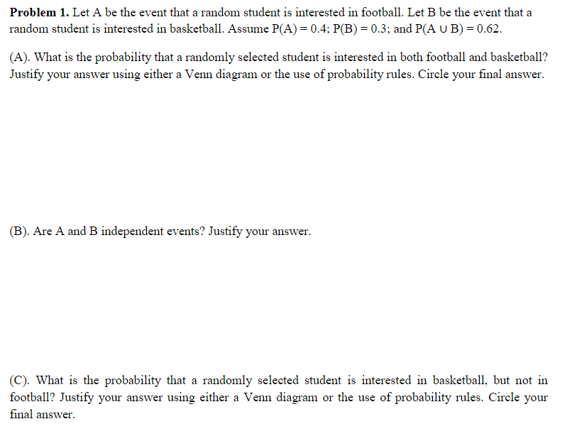 Solved Problem 1. Let A be the event that a random student | Chegg.com