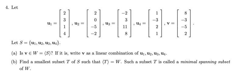 Solved 4. Let 2 -2 1 8 2 0 -5 u = u2 u3 U= 2 11 8 -5 2 4 2 1 | Chegg.com