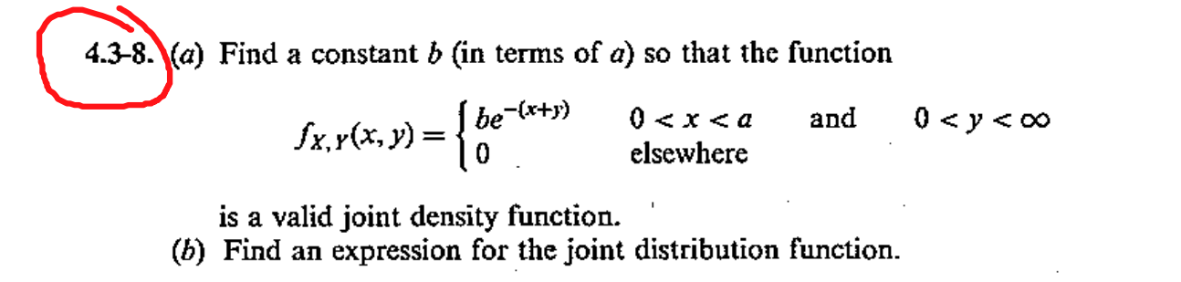 Solved (a) Find A Constant B (in Terms Of A ) So That The | Chegg.com