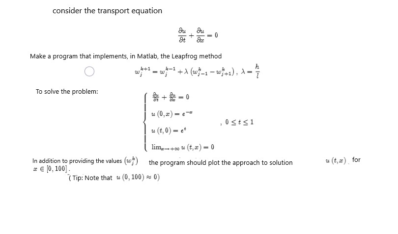 Solved consider the transport equation Make a program that | Chegg.com