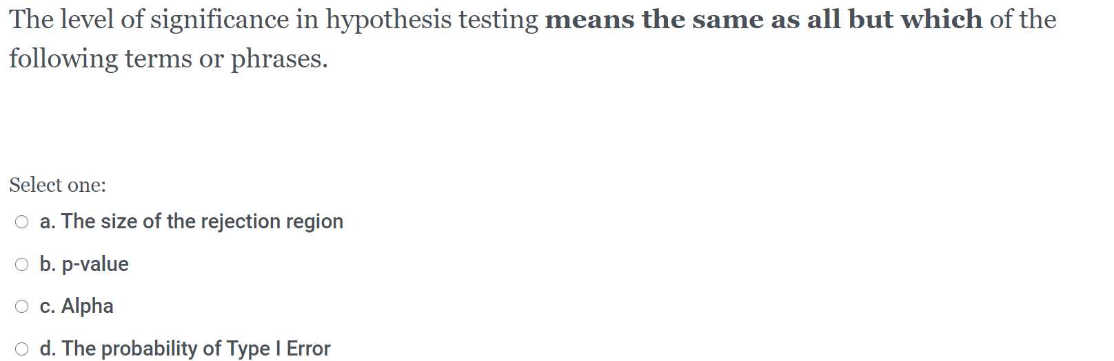 Solved The Level Of Significance In Hypothesis Testing Means Chegg