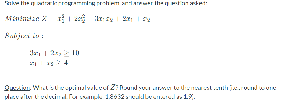 Solved Solve the quadratic programming problem, and answer | Chegg.com