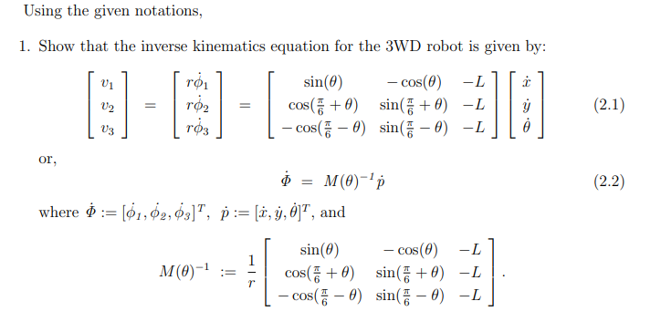 Solved 2.1 Preparatory Work Consider the kinematics model of | Chegg.com