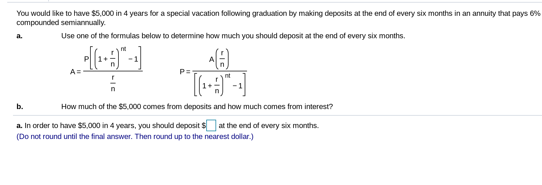 Solved You would like to have $5,000 in 4 years for a | Chegg.com