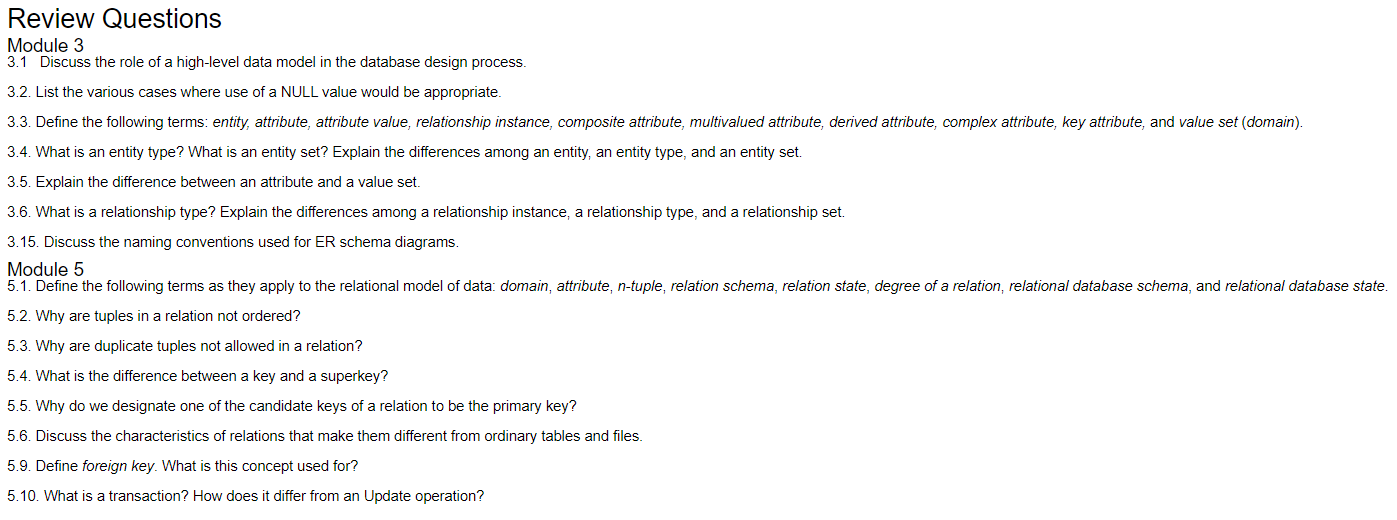 Solved Review Questions Module 3 3.1 Discuss the role of