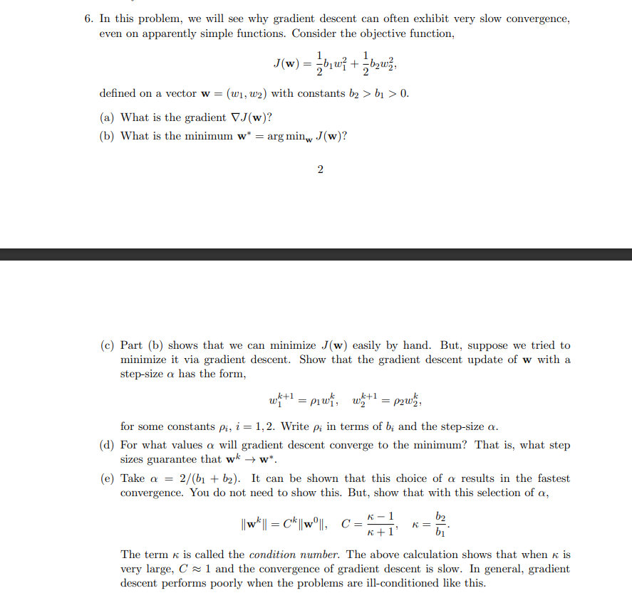 6 In This Problem We Will See Why Gradient Desce Chegg Com