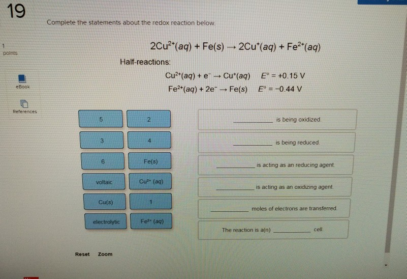 Solved O Complete The Statements About The Redox Reaction Chegg Com