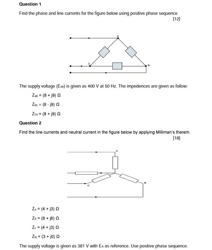 Solved Find The Phase And Line Currents For The Figure Below | Chegg.com