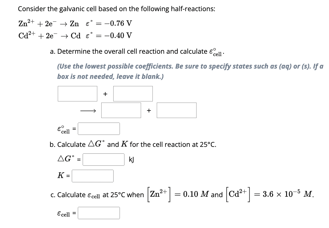 Solved Consider the galvanic cell based on the following | Chegg.com