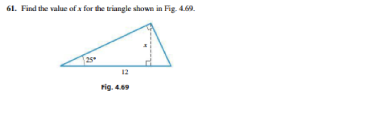 Solved 61. Find the value of x for the triangle shown in | Chegg.com