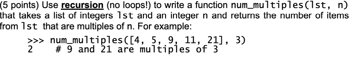 Solved (5 points) Use loops to write a function | Chegg.com
