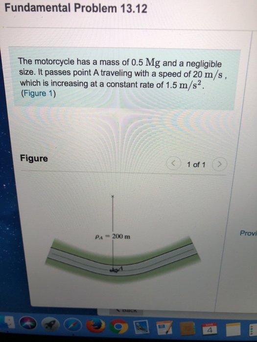 Solved Fundamental Problem 13.12 The motorcycle has a mass | Chegg.com