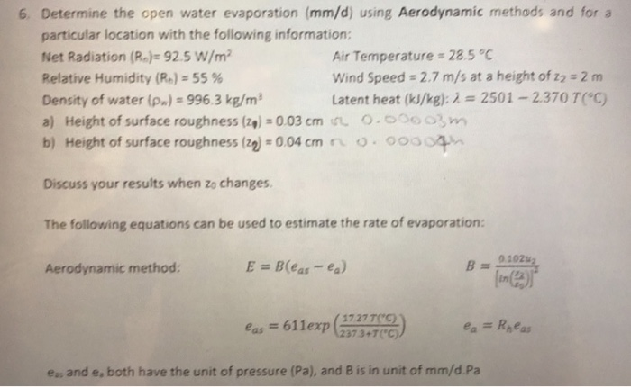 Solved 6. Determine the open water evaporation (mm/d) using | Chegg.com