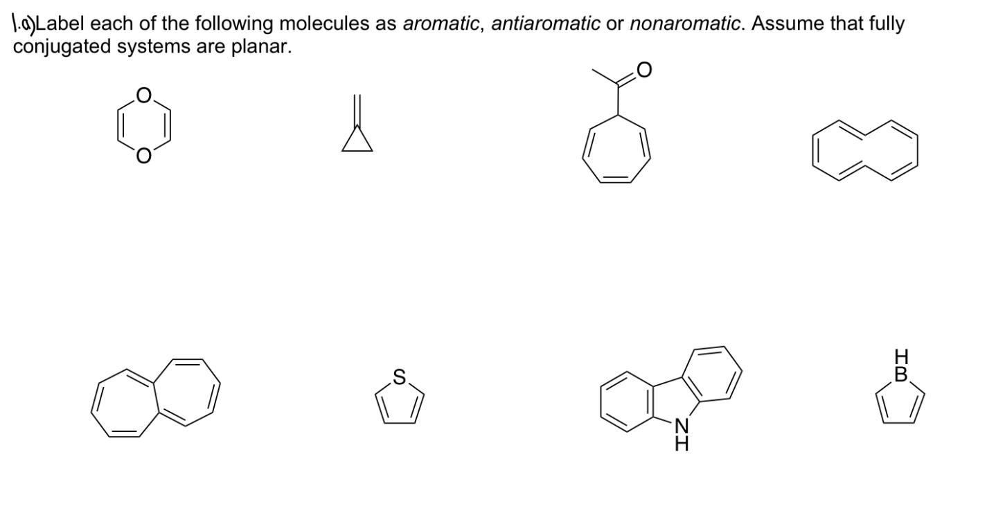 Solved 1.a)Label each of the following molecules as | Chegg.com