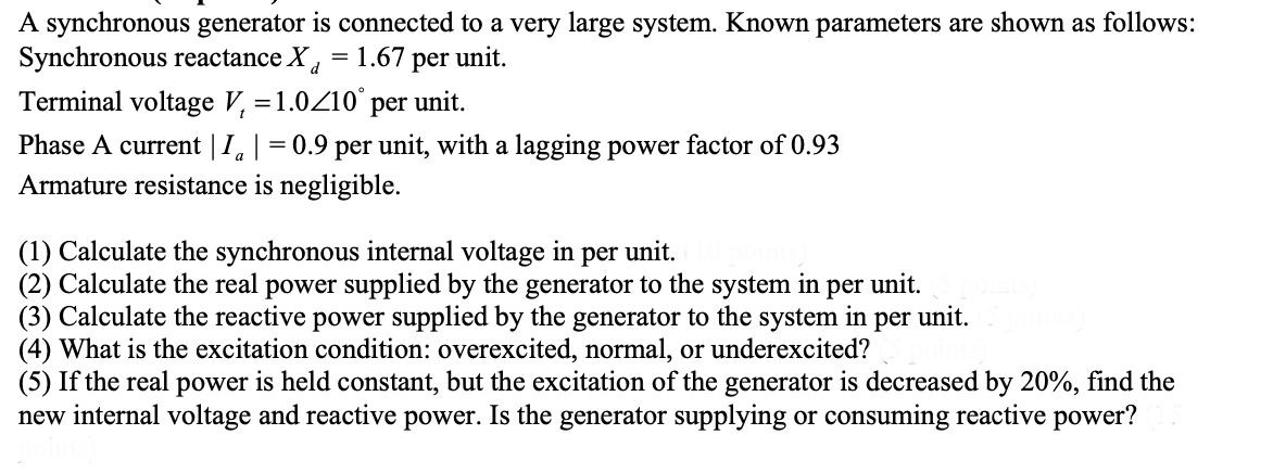 Solved unit. A synchronous generator is connected to a very | Chegg.com
