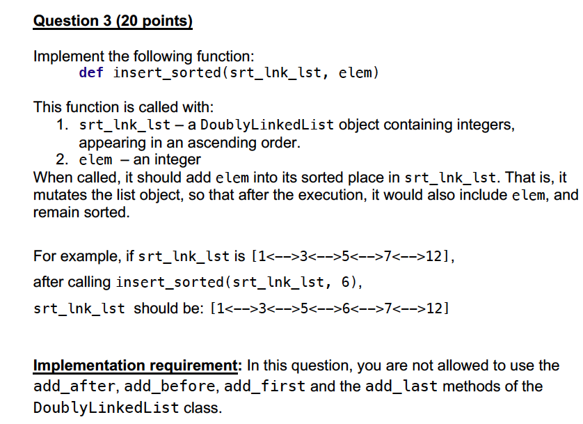 Solved Question 3 (20 points) Implement the following | Chegg.com
