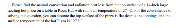 Solved 8. Please find the natural convection and radiation | Chegg.com
