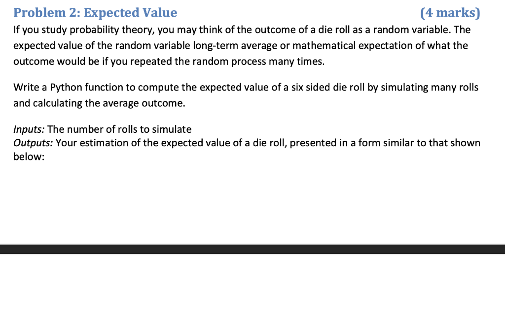 Solved Problem 2: Expected Value (4 marks) If you study | Chegg.com