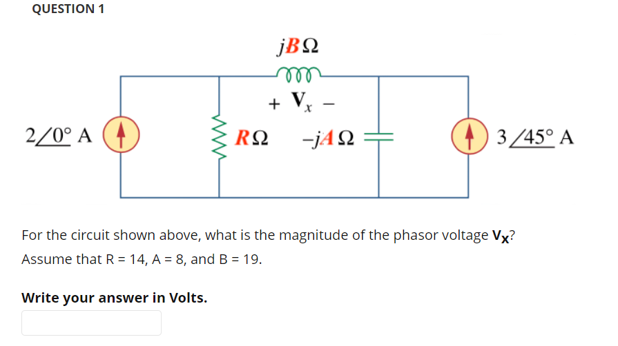 Solved QUESTION 1 For the circuit shown above, what is the | Chegg.com