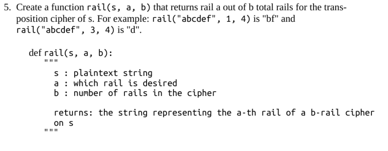 Solved 5. Create a function rail(s, a, b) that returns rail | Chegg.com