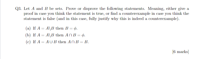 Solved 23. Let A And B Be Sets. Prove Or Disprove The | Chegg.com