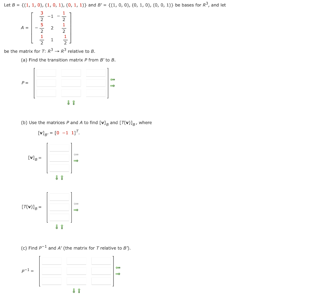 Solved Let B = {(1, 1, 0), (1, 0, 1), (0, 1, 1)) And B' = | Chegg.com