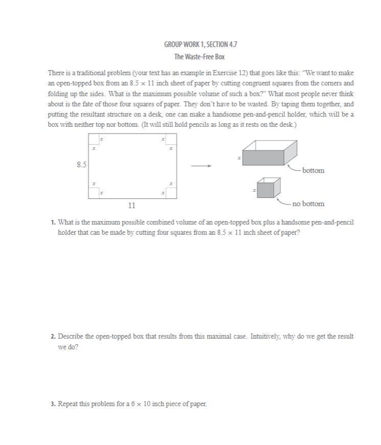 Solved GROUP WORK 1, SECTION 4.7 The Waste-Free Box There is | Chegg.com