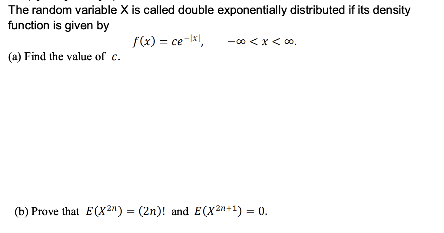 Solved The random variable X is called double exponentially | Chegg.com