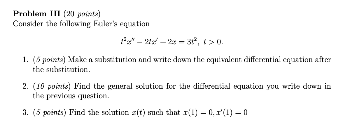 Solved Problem III (20 points) Consider the following | Chegg.com