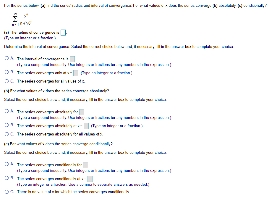 Solved For The Series Below, (a) Find The Series' Radius And | Chegg.com