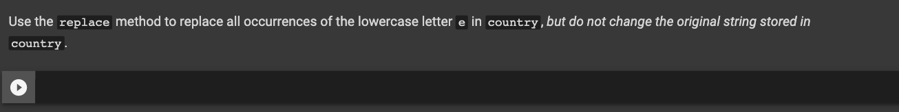 Solved Use the replace method to replace all occurrences of | Chegg.com