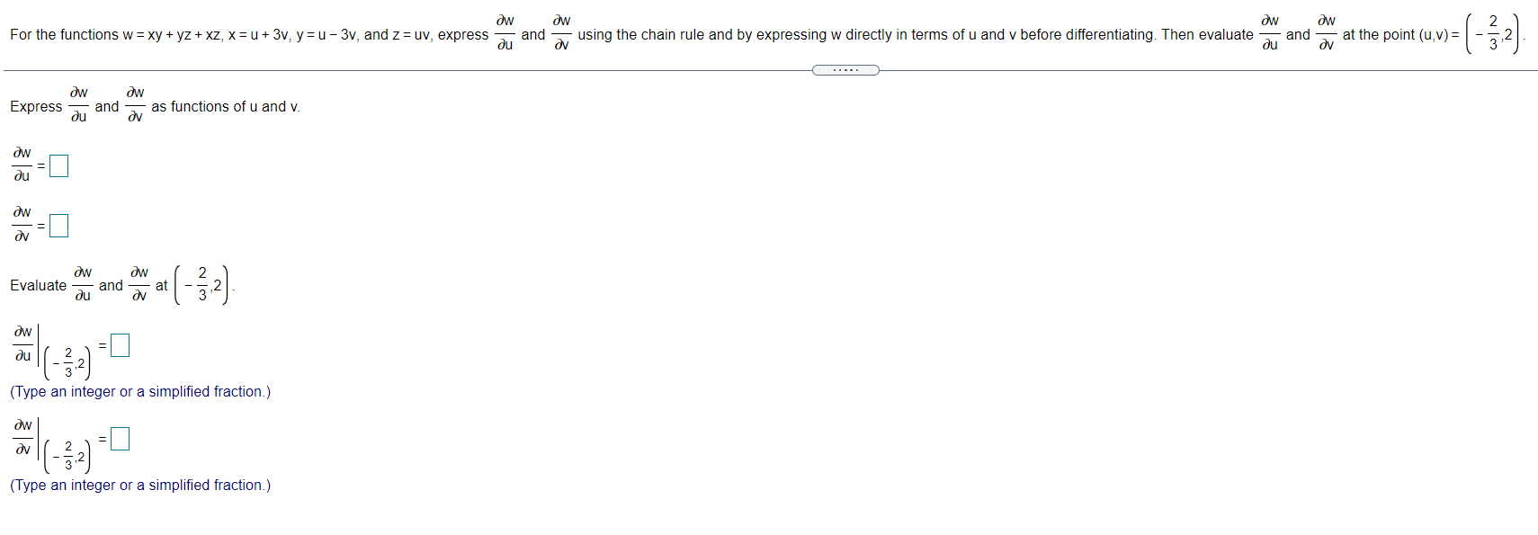 Solved Ow дw For The Functions W Xy Y2 Xz X U 3v