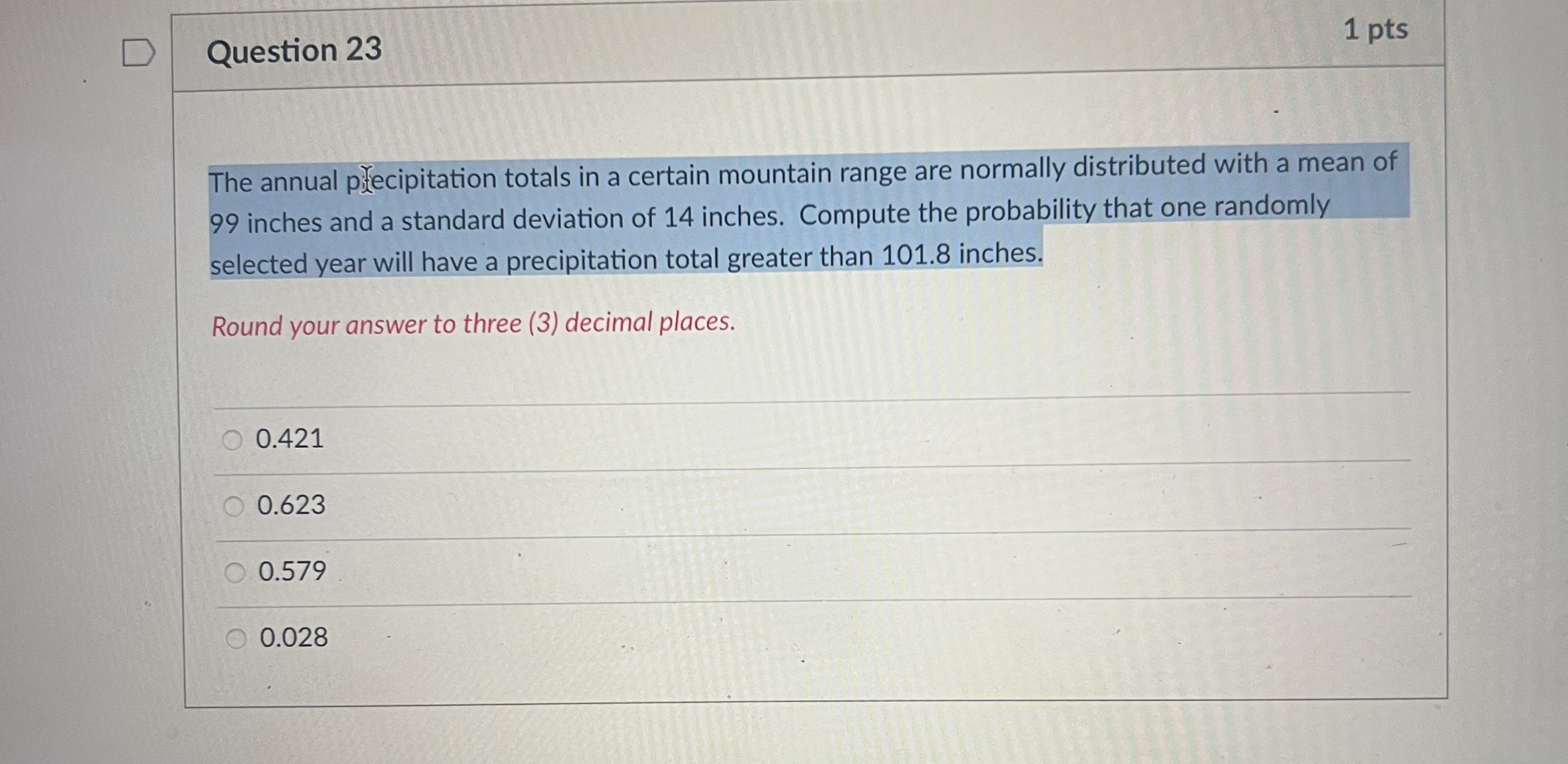 Solved The annual plecipitation totals in a certain mountain | Chegg.com