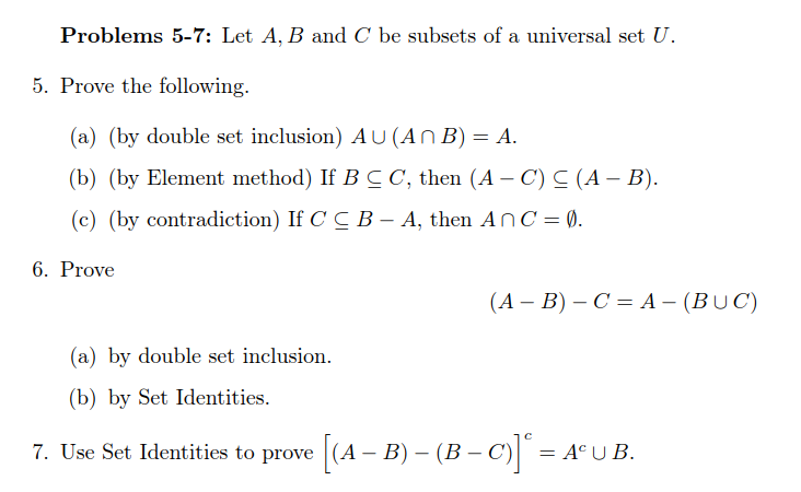 Solved Problems 5-7: Let A, B And C Be Subsets Of A | Chegg.com