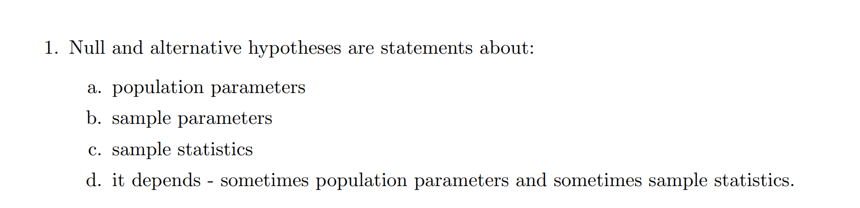 Solved 1 Null And Alternative Hypotheses Are Statements Chegg