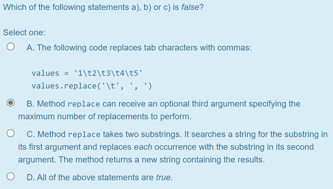 Solved Which Of The Following Statements A), B) Or C) Is | Chegg.com