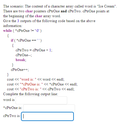 Solved The Scenario: The Content Of A Character Array Called | Chegg.com