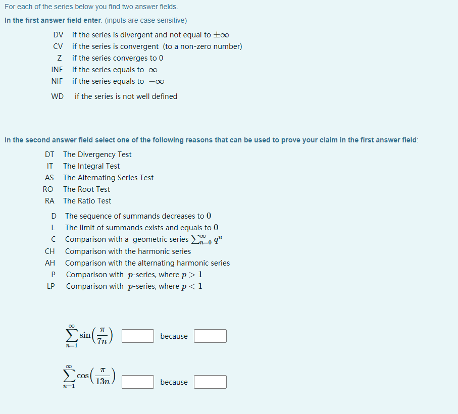 Solved For each of the series below you find two answer | Chegg.com