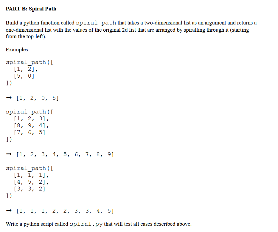 Solved PART B: Spiral Path Build a python function called | Chegg.com