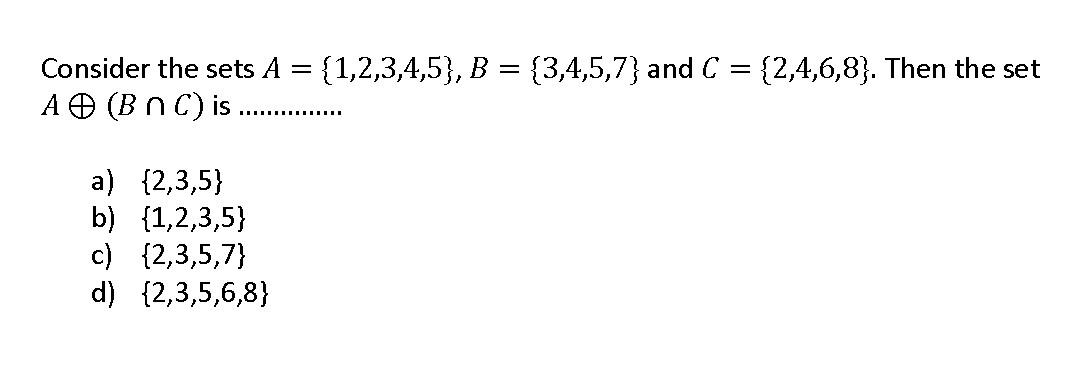 Solved Consider The Sets A = {1,2,3,4,5}, B = {3,4,5,7} And | Chegg.com