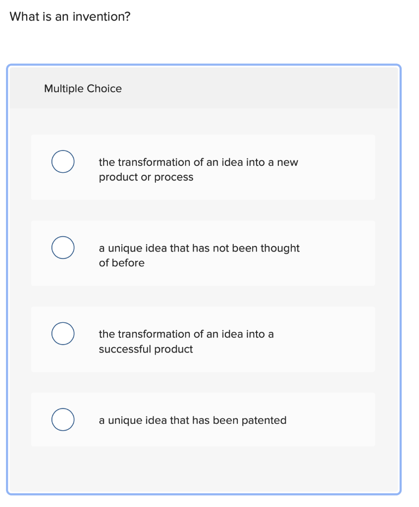 Solved What is an invention? Multiple Choice the | Chegg.com