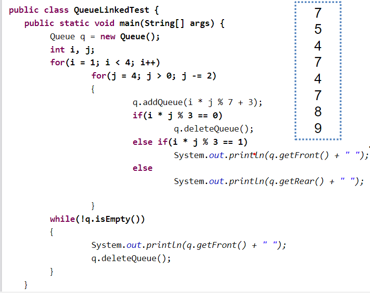 Solved = public class QueueLinkedTest { 7 public static void | Chegg.com