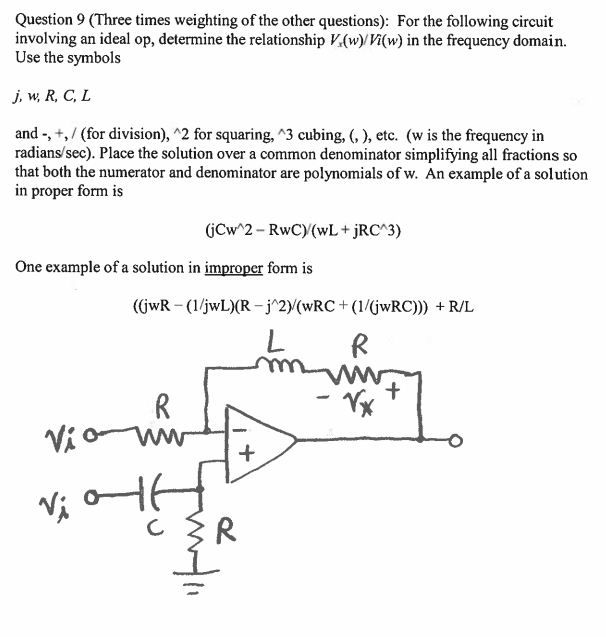 Solved Question 9 Three Times Weighting Of The Other Que Chegg Com