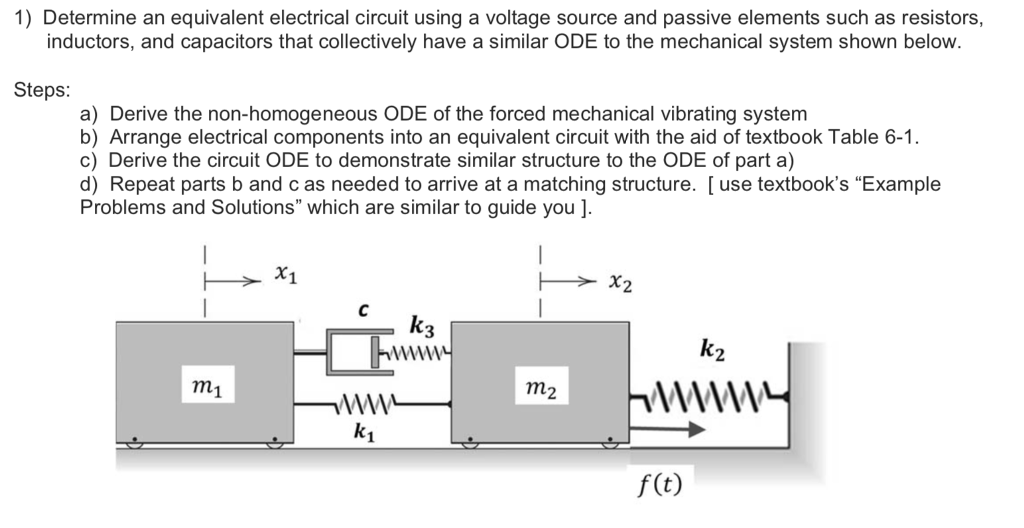 Solved 1) Determine an equivalent electrical circuit using a | Chegg.com